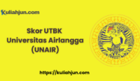 Skor UTBK Universitas Airlangga (UNAIR)