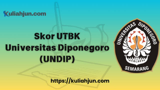 Skor UTBK Universitas Diponegoro