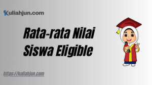 Rata-rata Nilai Siswa Eligible