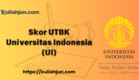 Skor UTBK Universitas Indonesia (UI)