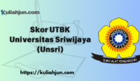 Skor UTBK Universitas Sriwijaya (Unsri)