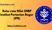 Rata-rata Nilai SNBP Institut Pertanian Bogor (IPB)