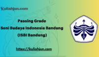 Passing Grade Institut Seni Budaya Indonesia Bandung (ISBI Bandung)