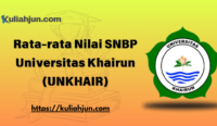 Rata-rata Nilai SNBP Universitas Khairun (UNKHAIR)