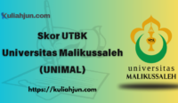 Skor UTBK Universitas Malikussaleh (UNIMAL)