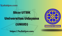 Skor UTBK Universitas Udayana (UNUD)