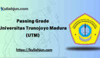 Passing Grade Universitas Trunojoyo Madura (UTM)