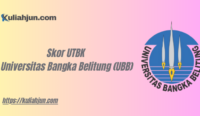 Skor UTBK Universitas Bangka Belitung (UBB)